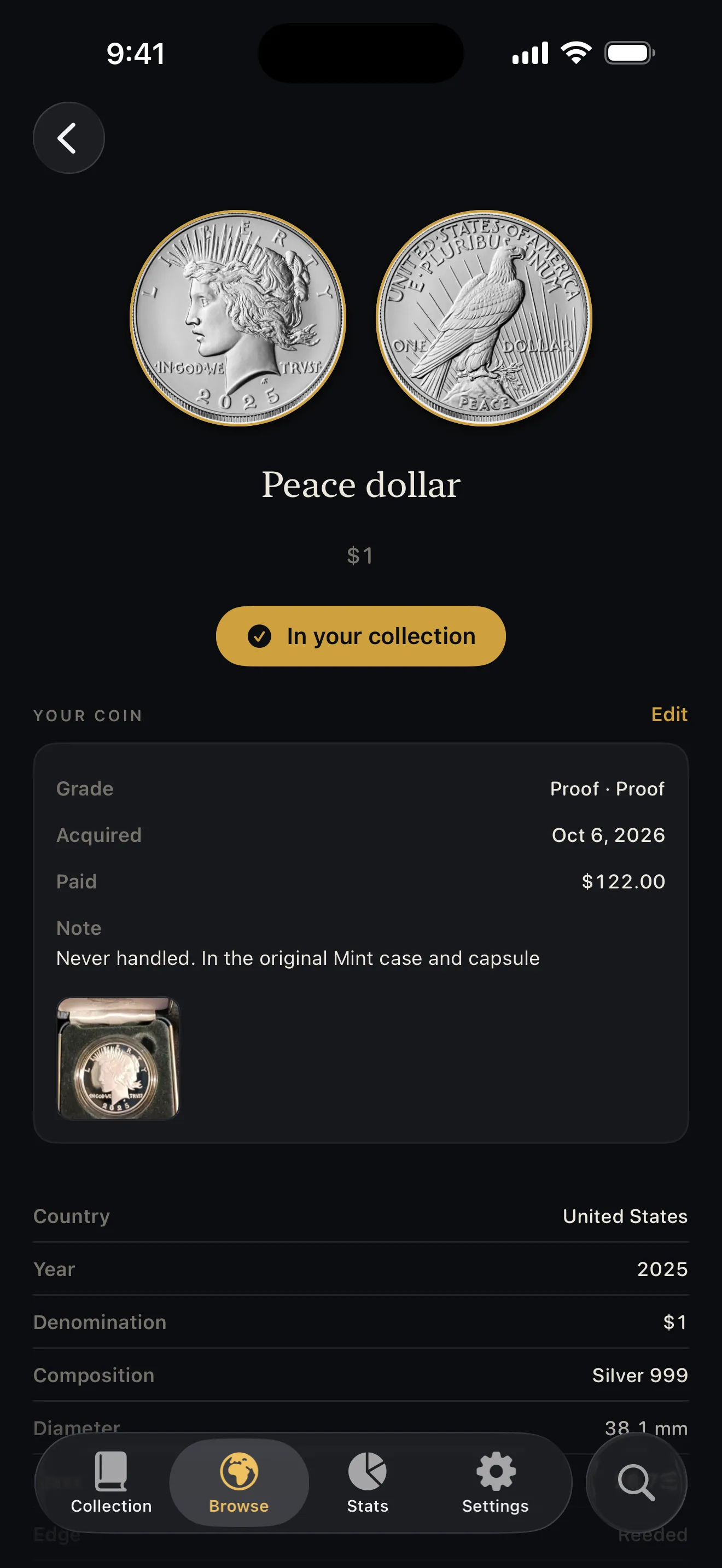 A 2025 Peace dollar's page in Numizmat: both faces of the coin, then the owner's record: Proof grade, date acquired, price paid, a note and their own photograph of the coin in its case